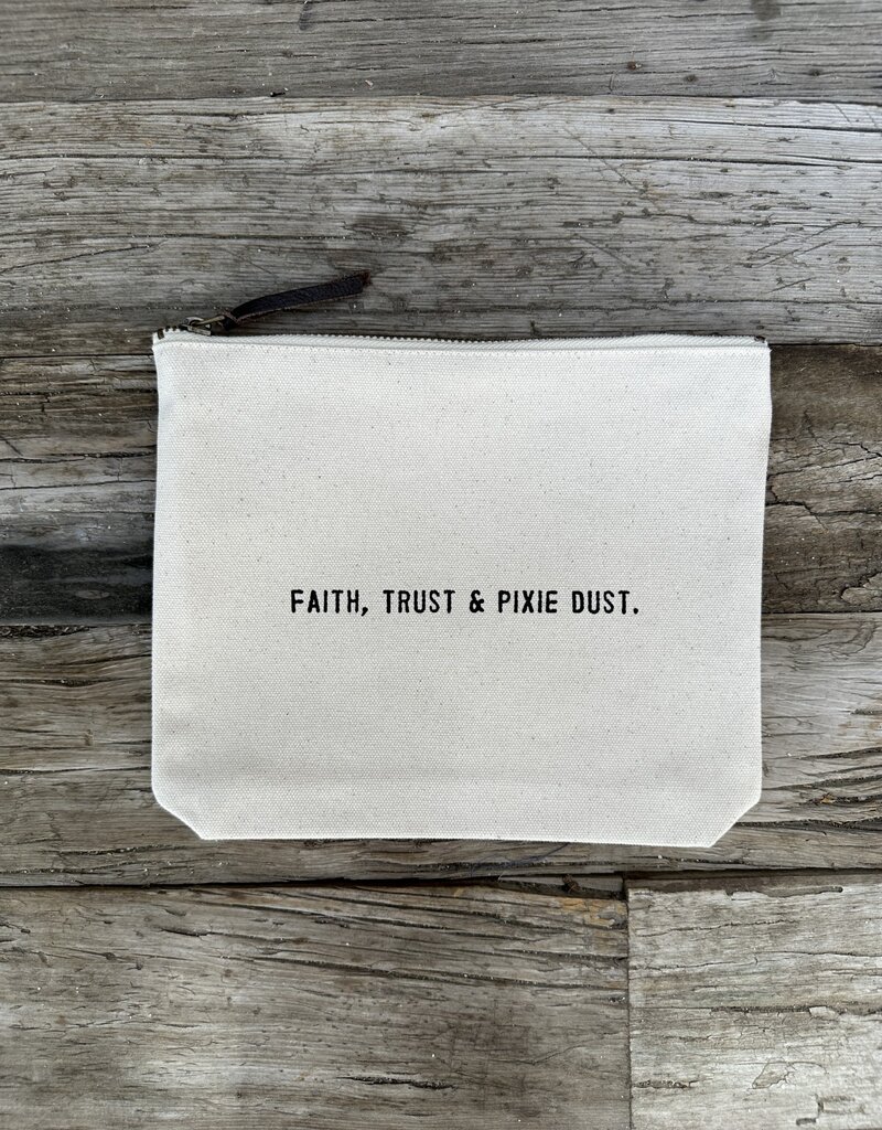 Sugarboo Sugarboo Faith, Trust, & Pixie Dust Canvas Zip Bag- 8.5"x7.5"