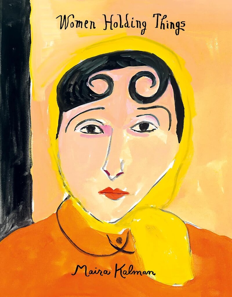 HarperCollins HarperCollins Women Holding Things: Maira Kalman