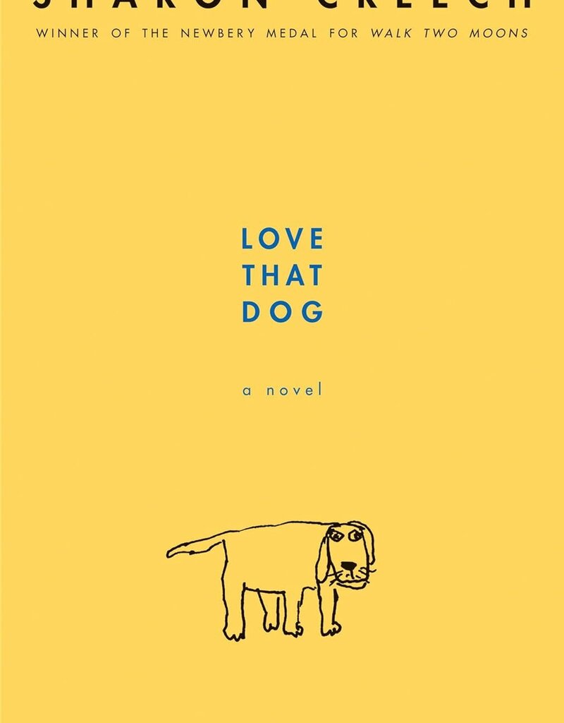 HarperCollins HarperCollins Love That Dog: Sharon Creech