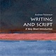 Oxford University Press Writing and Script: A Very Short Introduction