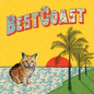 Best Coast -- Crazy For You LP