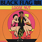 Black Flag ‎– Loose Nut LP