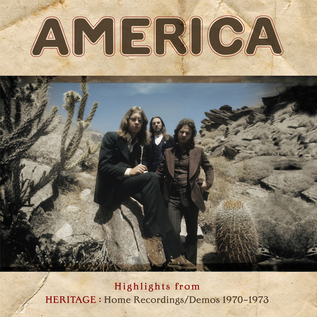 America – Highlights From Heritage: Home Recordings/Demos 1970-1973 LP