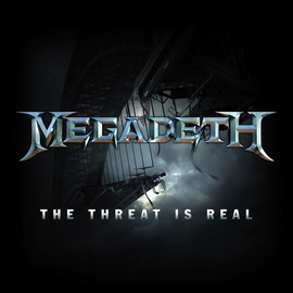Megadeth – The Threat Is Real 12" vinyl