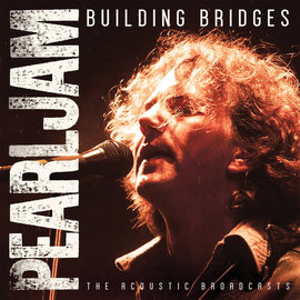 Pearl Jam ‎– Building Bridges CD