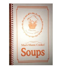 MARI-MANN BOOK- MARI-MANN COOKS - SOUPS