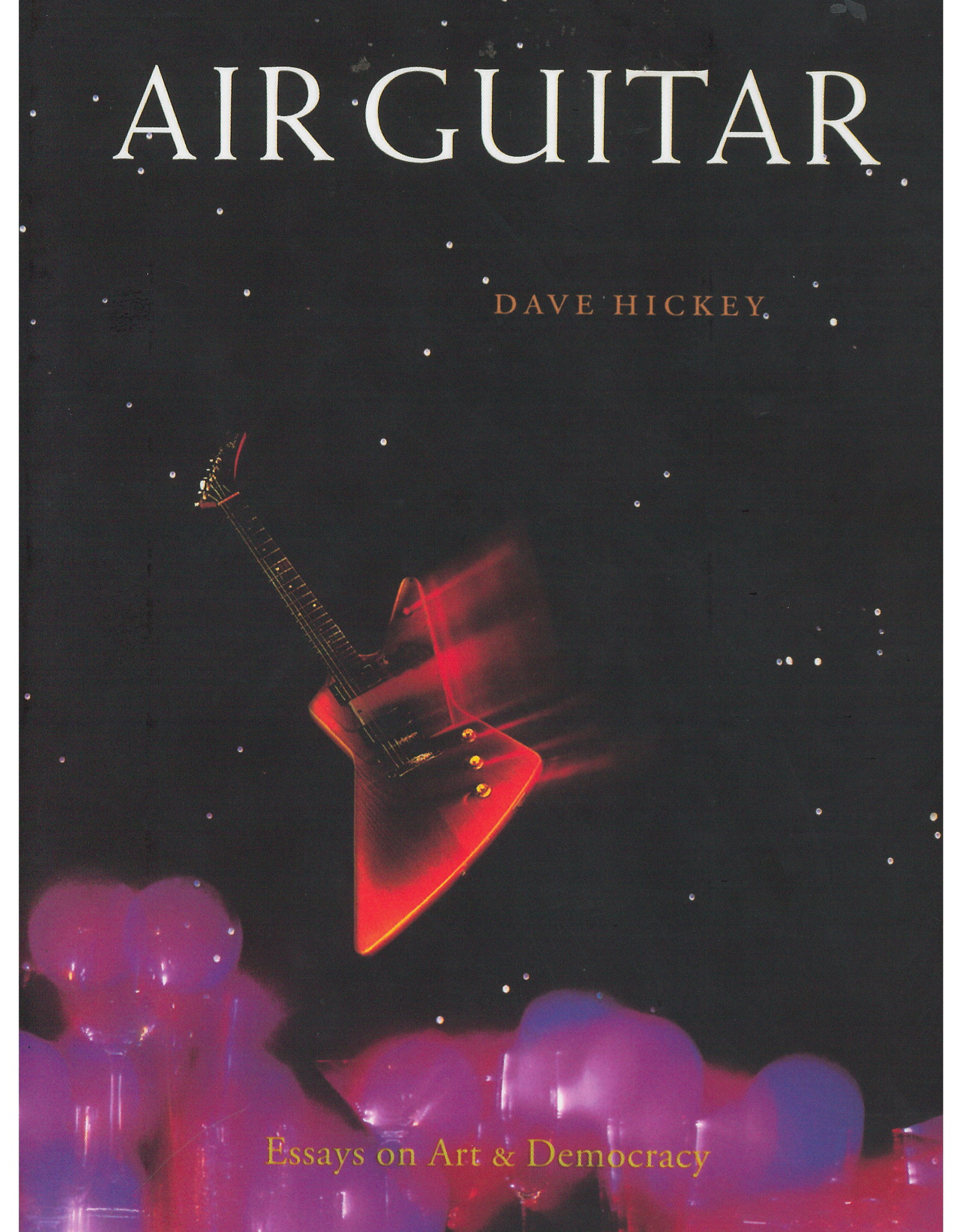 Air Guitar / David Hickey