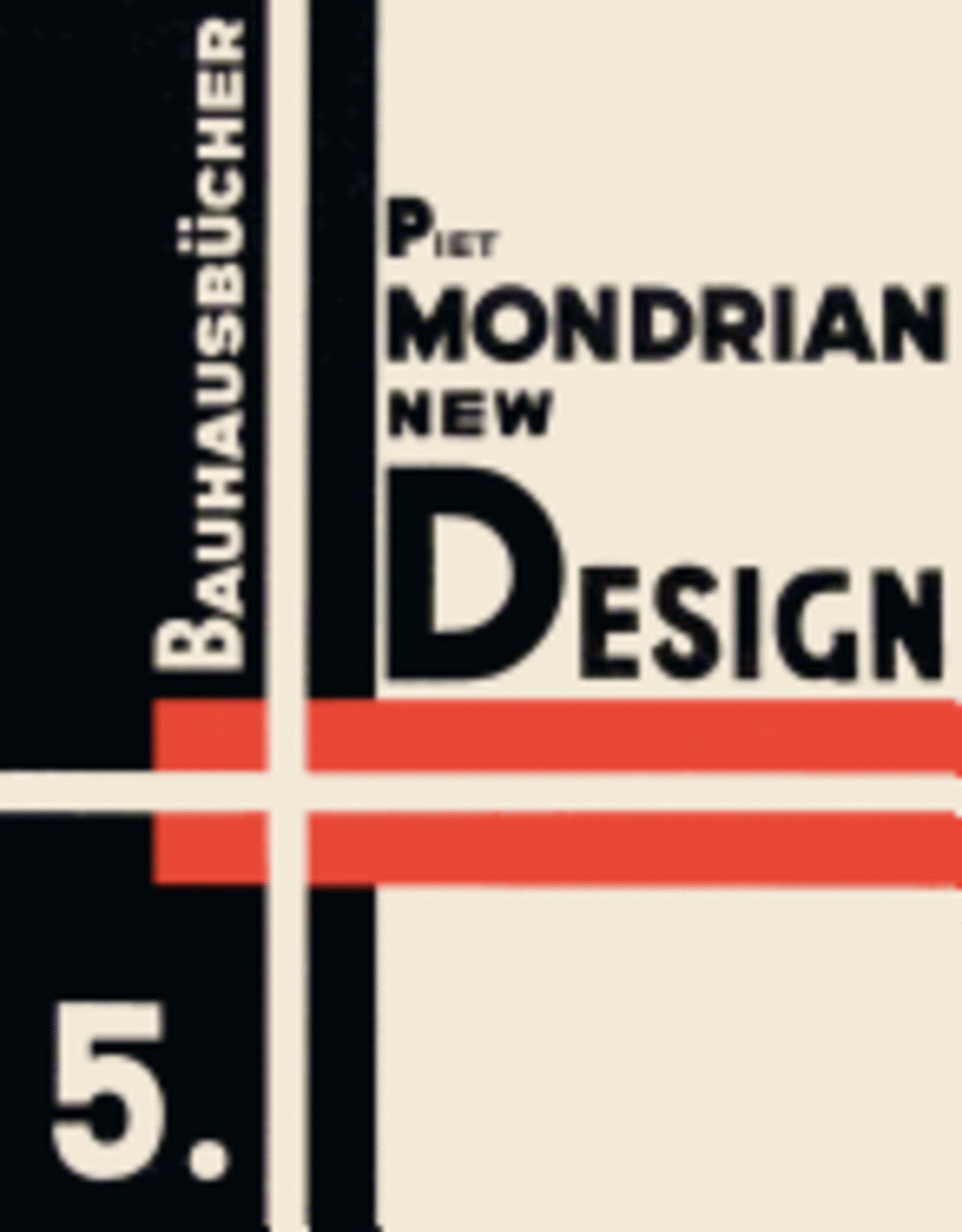 New Design: Bauhausbacher 5 / Piet Mondrian