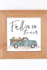 Framed Sign-Shelf Sitter-Fall Is In the Air
