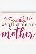 Pallet Block-Quote Our Mothers