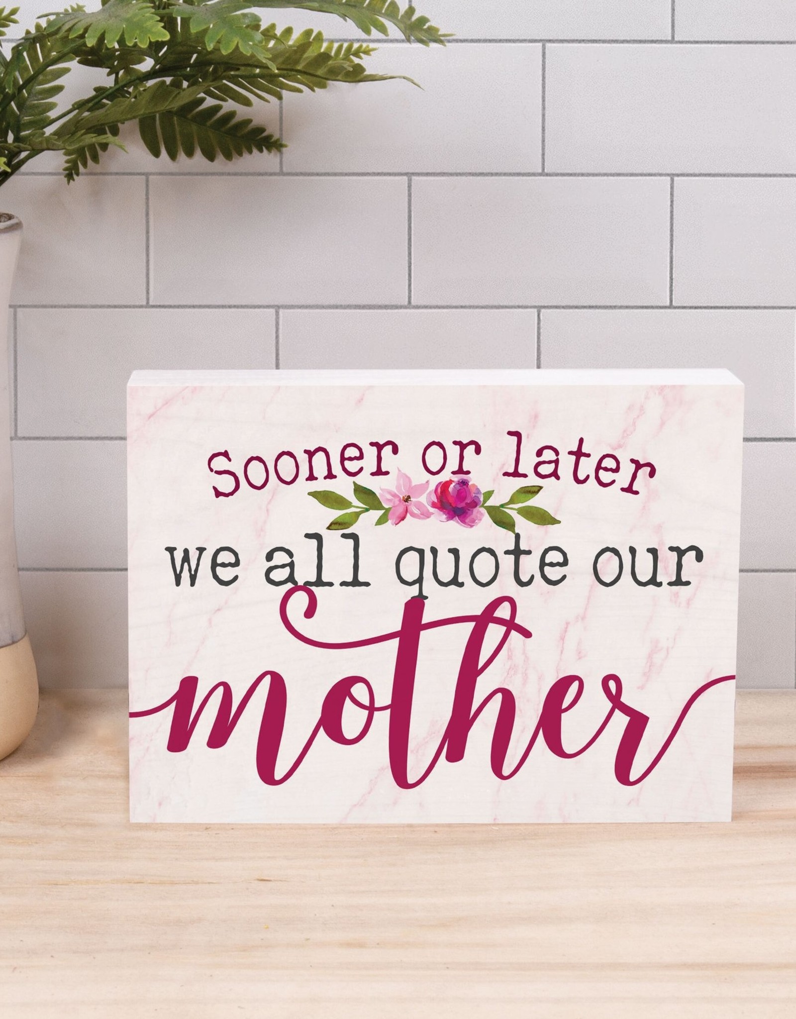 Pallet Block-Quote Our Mothers