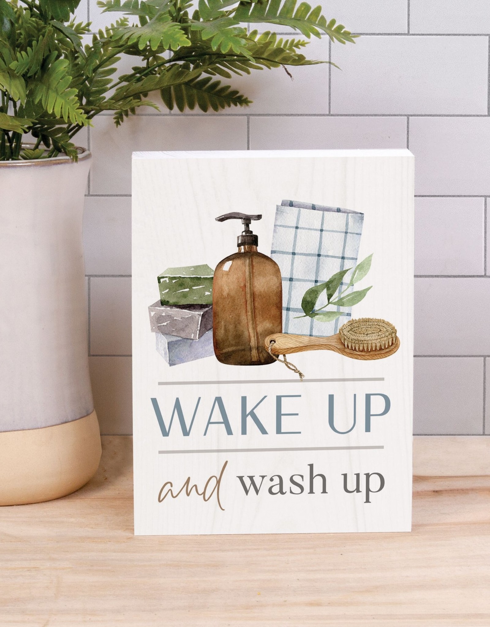 Block Sign-Wake Up & Wash Up