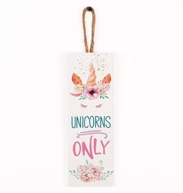 Pallet Hanging Sign-Unicorns Only