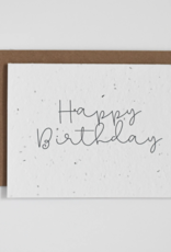 The Good Card Plantable Card-Happy Birthday