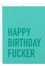 Classy Cards Creative Card, Birthday Fucker