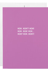 Classy Cards Creative Card, Mom Mom Mom