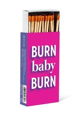 Wooden Matches, Light My Fire