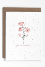 The Good Card Plantable Card-You Are Wonderful
