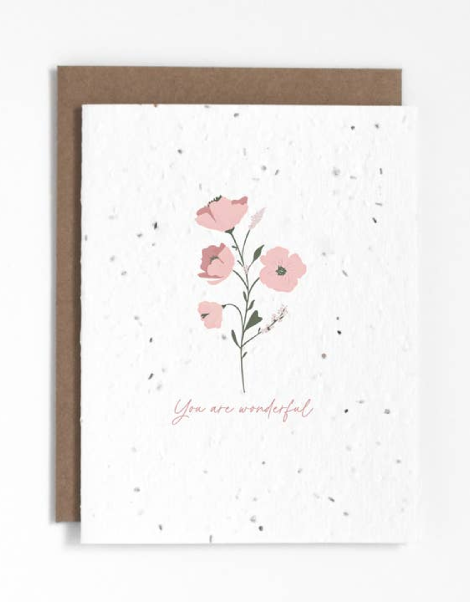 The Good Card Plantable Card-You Are Wonderful