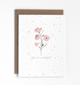 The Good Card Plantable Card-You Are Wonderful