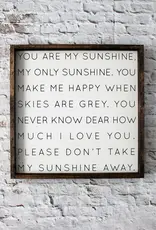 William Rae Designs Wood Sign, You Are My Sunshine 13x13