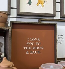 William Rae Designs Wood Sign, I Love You To The Moon, 13x13 Clay