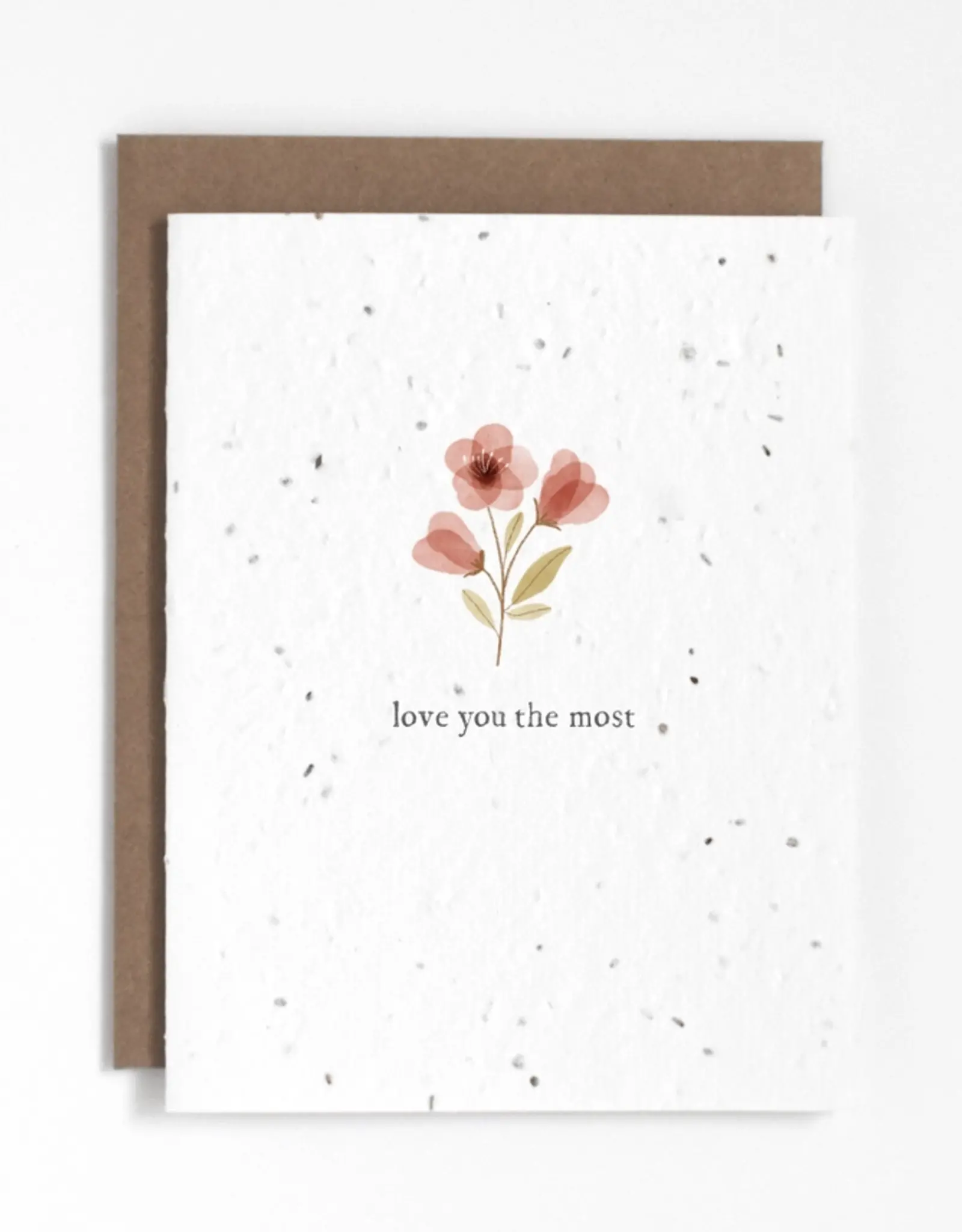 The Good Card Plantable Card-Love You The Most