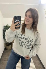 Literally Freezing Crewneck