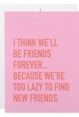 Classy Cards Creative Card, Friends Forever