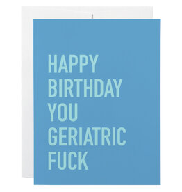 Classy Cards Creative Card, Geriatric Fuck