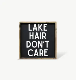 William Rae Designs Wood Sign, Lake Hair Don't Care