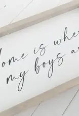 Ashwood Designs Home Is Where My Boys Are Print, 9x17