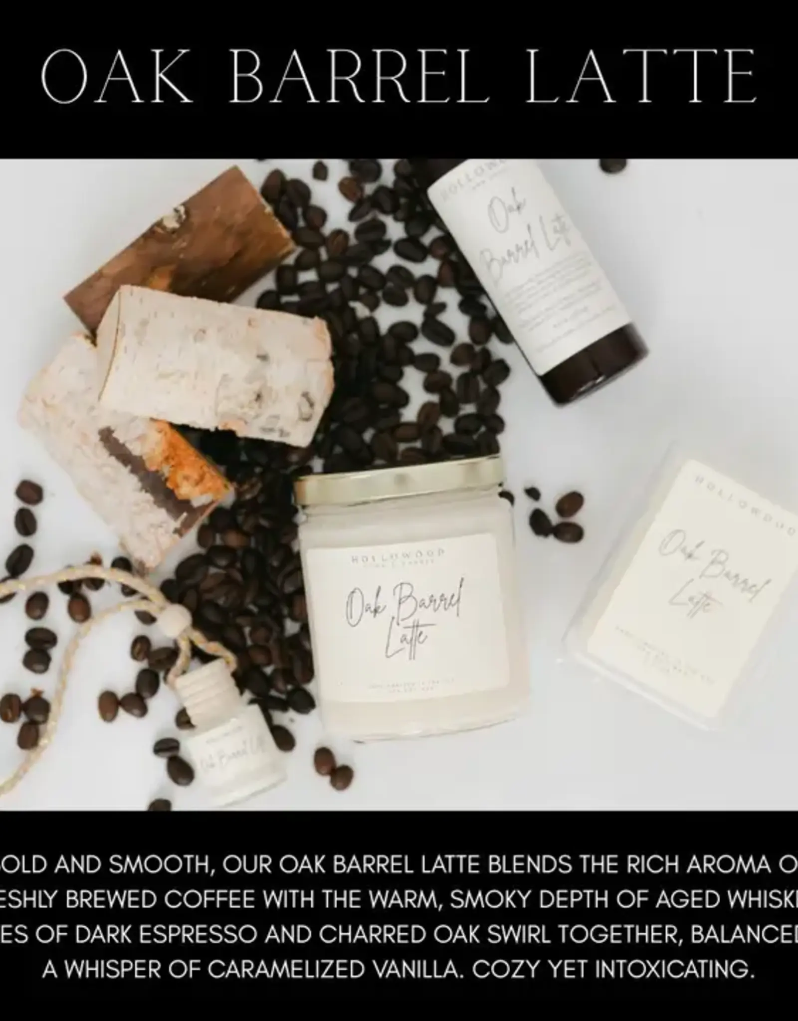 Hollowood Home Wax Melt, Oak Barrel Latte