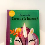 Livre Où se cache Cornelia la licorne? Livre sensoriel