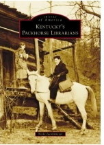 Kentucky's Packhorse Librarians