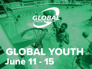 2024 Global Youth Camp June 11-June 15
