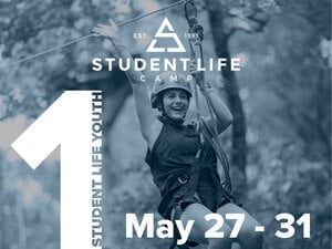 2024 Student Life Youth Camp 1 May 27-May 31