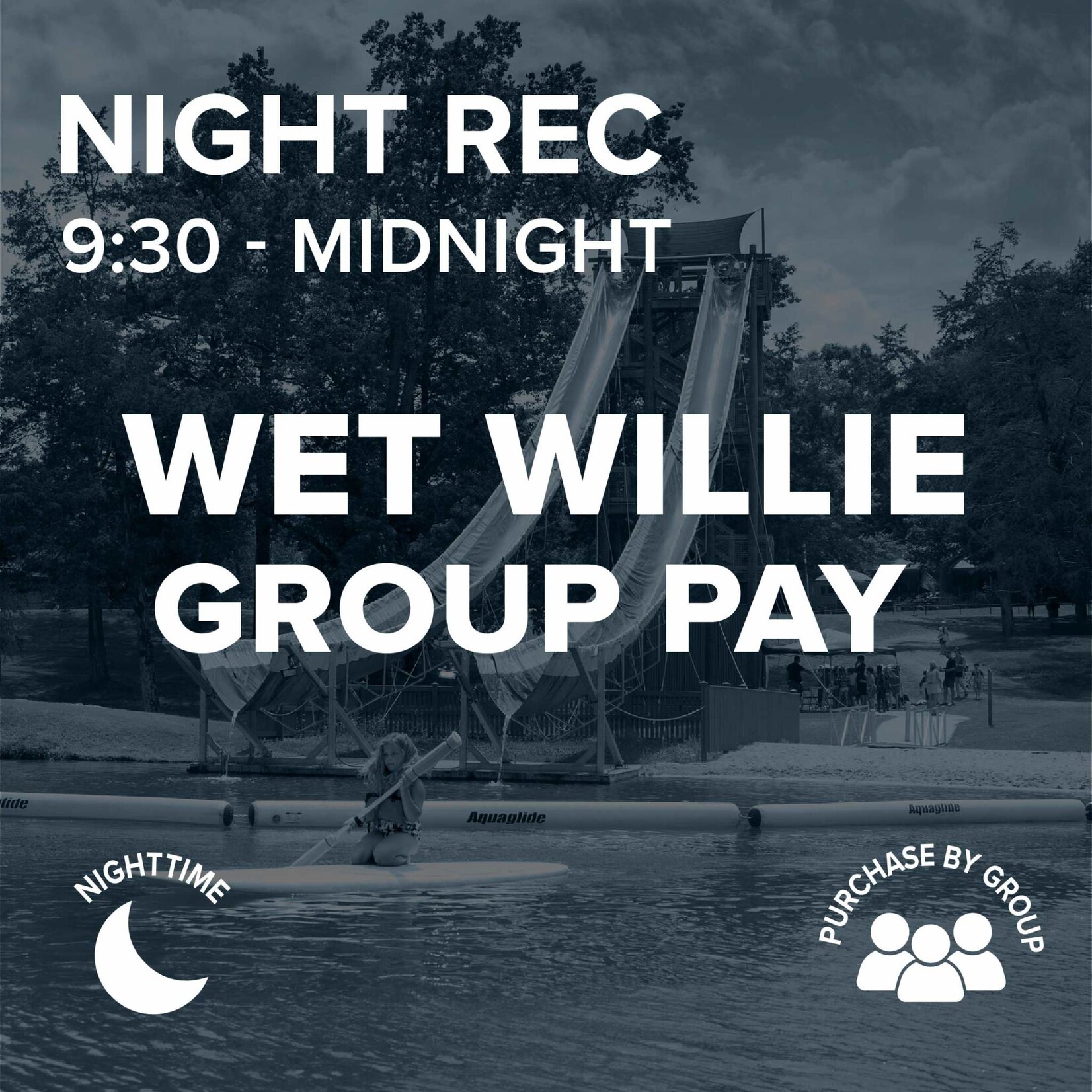 2024 Student Life Youth Camp 2 June 3-June 7 Wet Willie Group Pay SLY2 2024 NIGHTTIME ALL