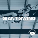 2024 Centrikid Camp 4 July 5-July 7 Giant Swing CK 4 2024