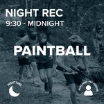 2024 Student Life Youth Camp 3 June 7-June 11 Paintball SLY3 2024 NIGHTTIME ALL