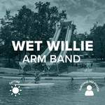 Wet Willie Arm Band MERGE 2026