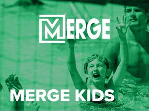 2026 Merge Kids Camp July 6-9
