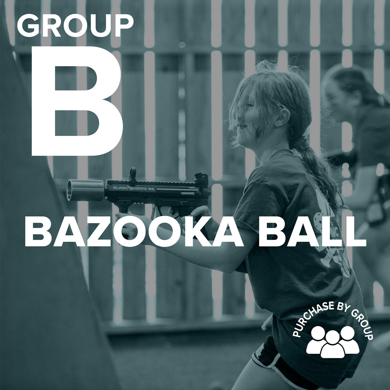 2026 Student Life Kids 4 July 23-26 Bazooka Ball SLK4 2026 Group B