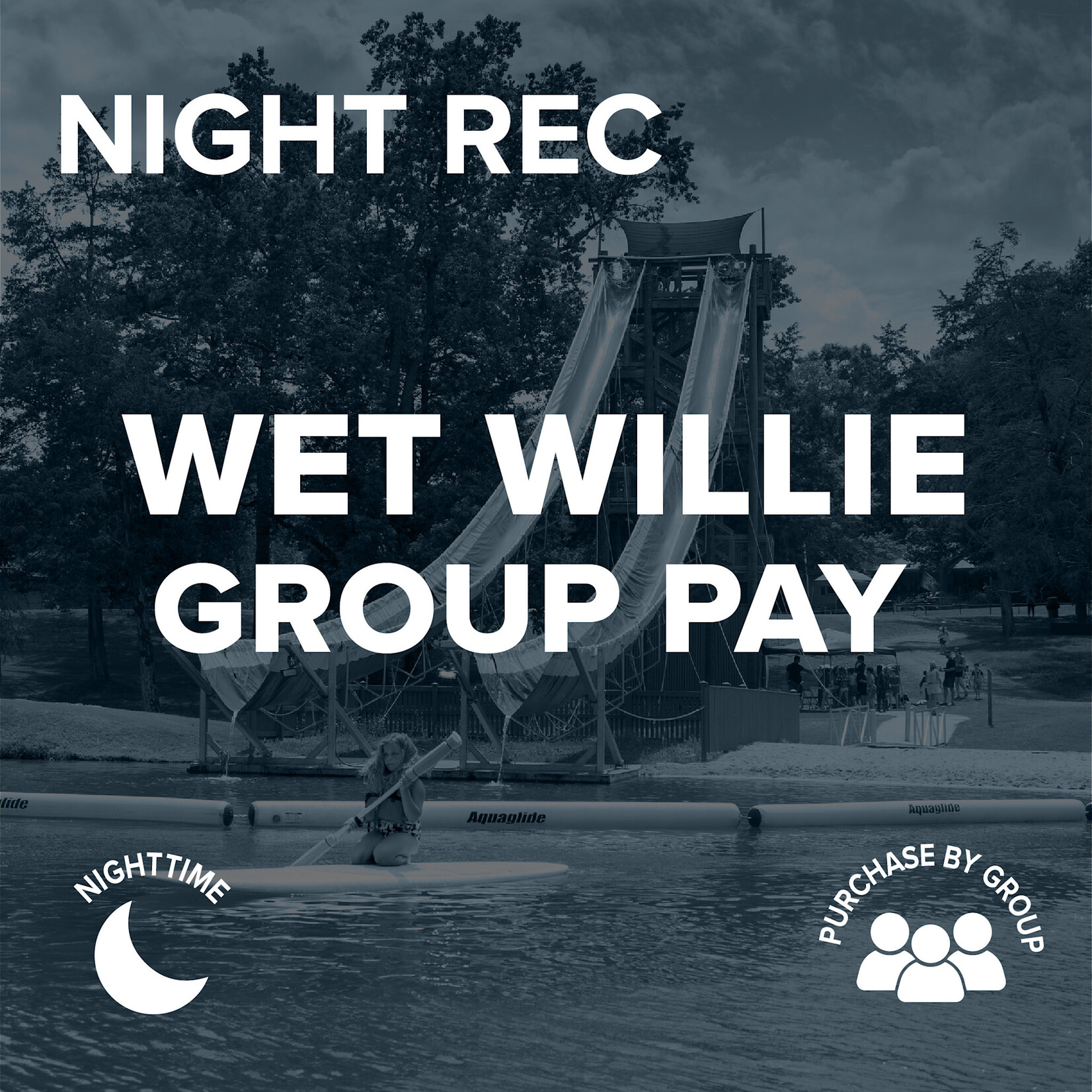 2026 Student Life Youth Camp 2 June 1-5 Wet Willie Group Pay SLY2 2026 Nighttime ALL