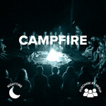 2026 Student Life Youth Camp 2 June 1-5 Campfire SLY2 2026 Nighttime ALL