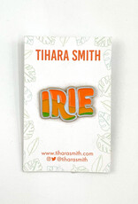 Tihara Smith Irie Pin