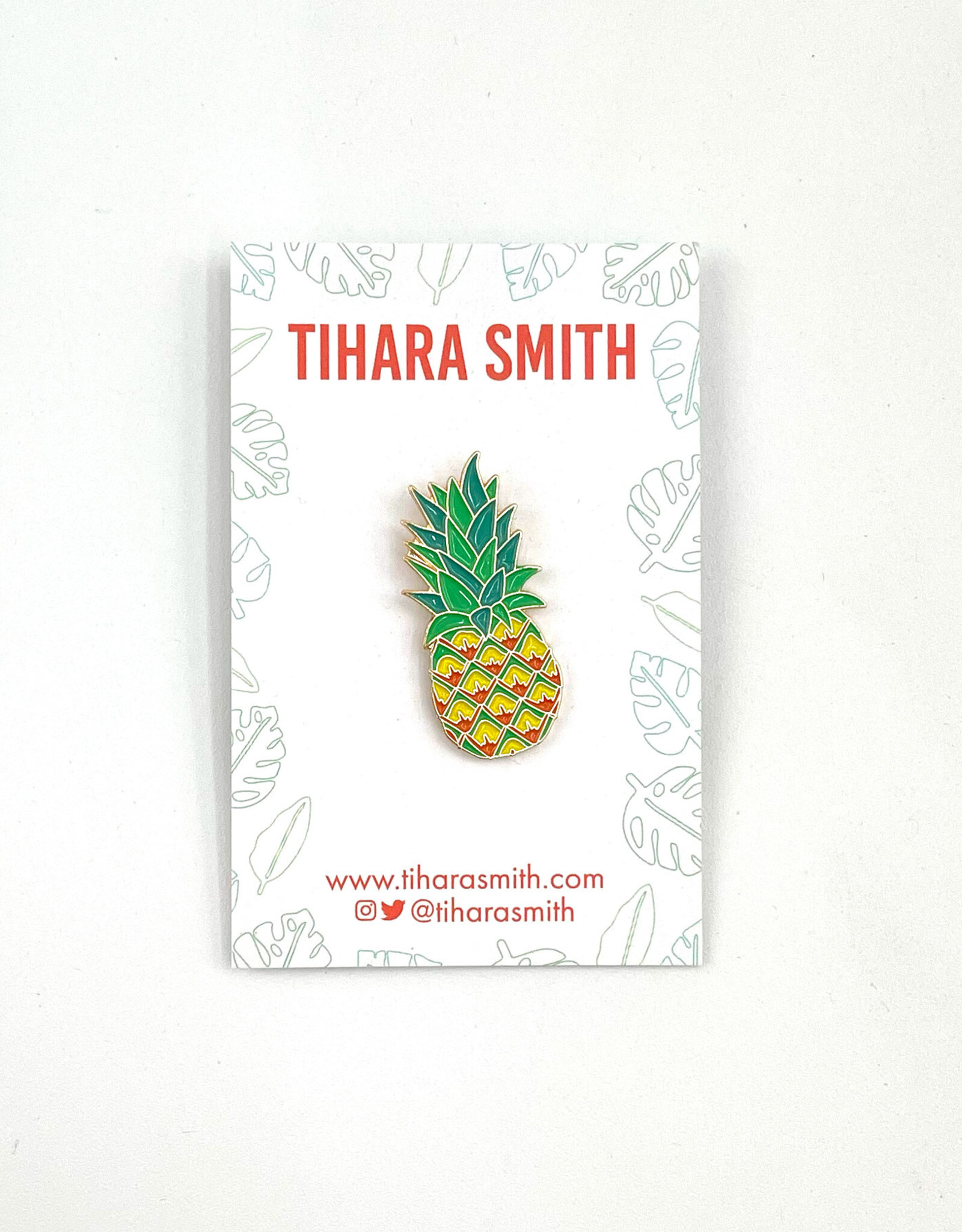 Tihara Smith Pineapple Pin