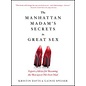DAVIS & SPEISER MANHATTAN MADAM'S SECRETS TO GREAT SEX