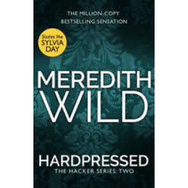 SYLVIA DAY MEREDITH WILD HARDPRESSED: HACKER SERIES VOL 2