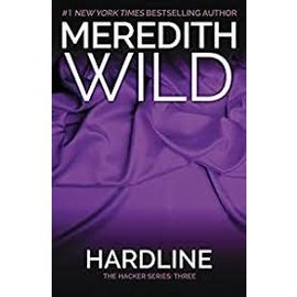 MEREDITH WILD MEREDITH WILD HARDLINE: HACKER SERIES VOL 3
